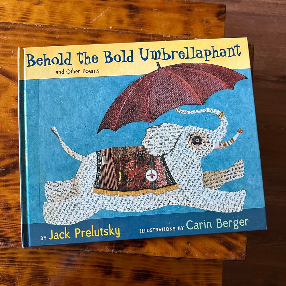 Behold The Bold Umbrellaphant Hardcover Book